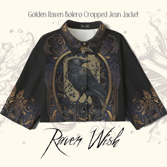 Buy beautiful things with ravens on them, golden raven bolero cropped goth jean jacket with gorgeous talismanic crow spirit design at www.RavenWish.com